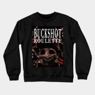 Buckshot Roulette, Buckshot Roulette Game Crewneck Sweatshirt